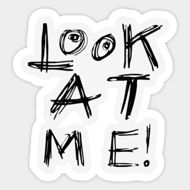 Look at you, looking at me Sticker by Stmischief